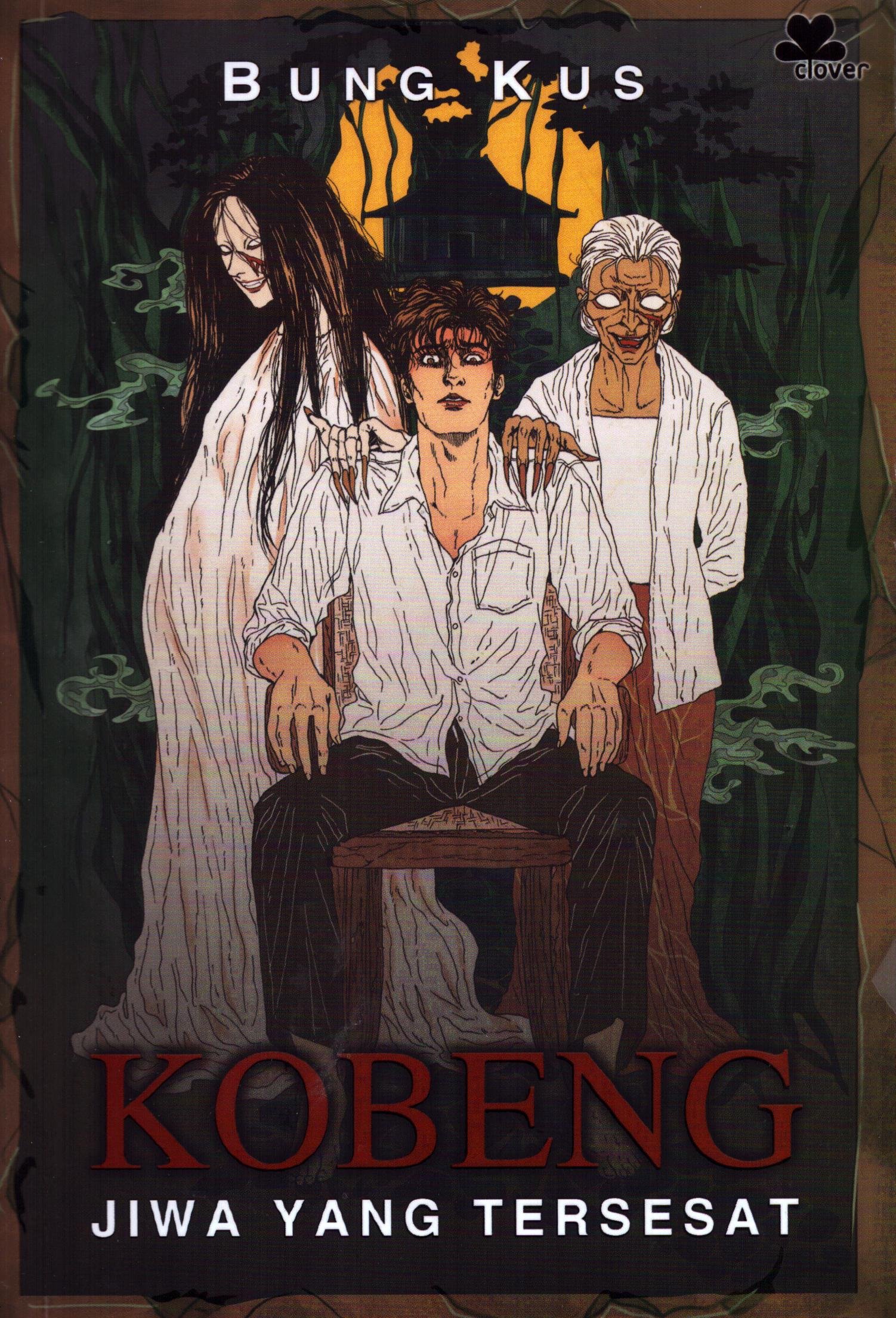 Cover Kobeng Jiwa Yang Tersesat / Bung Kus