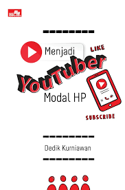 Cover Menjadi Youtuber Modal HP / Dedik Kurniawan