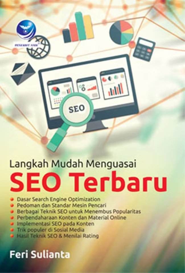 Cover Langkah mudah menguasai seo terbaru :  Dasar search engine optimization / Feri Sulianta