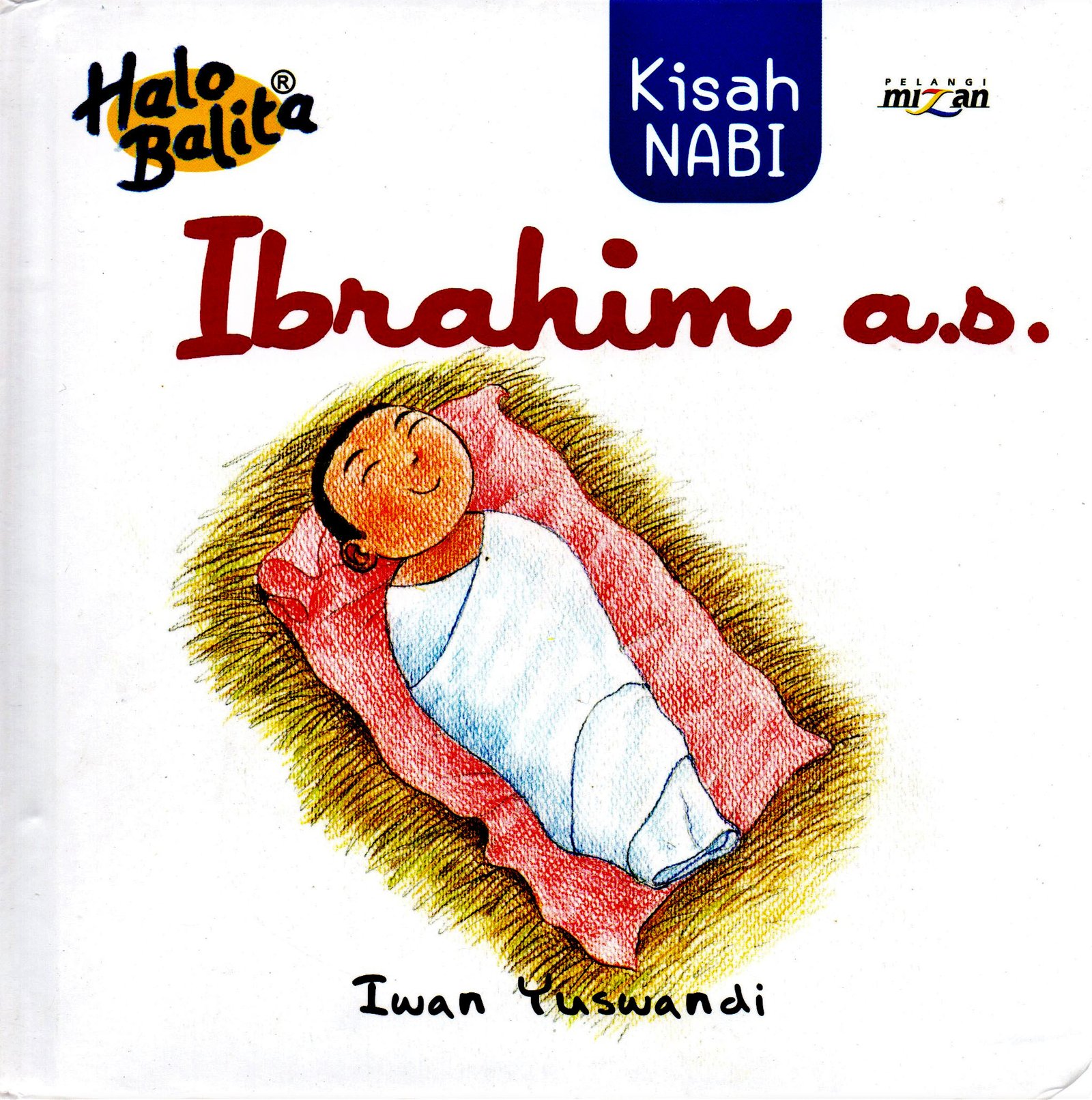Cover KIsah nabi Ibrahim a.s. / IWAN YUSWANDI