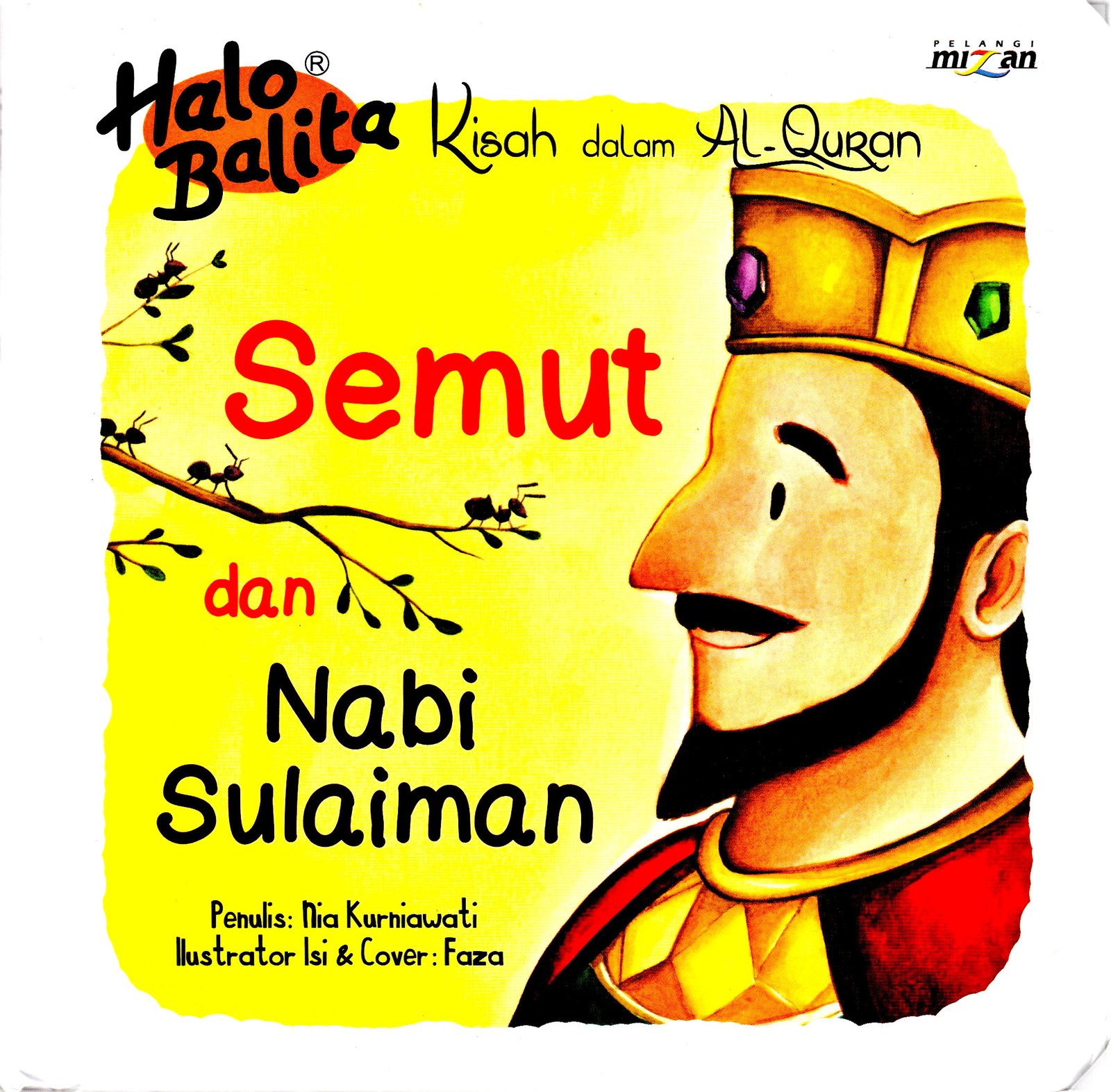 Cover Semut dan nabi sulaiman :  kisah dalam al- quran / NIA KURNIAWATI