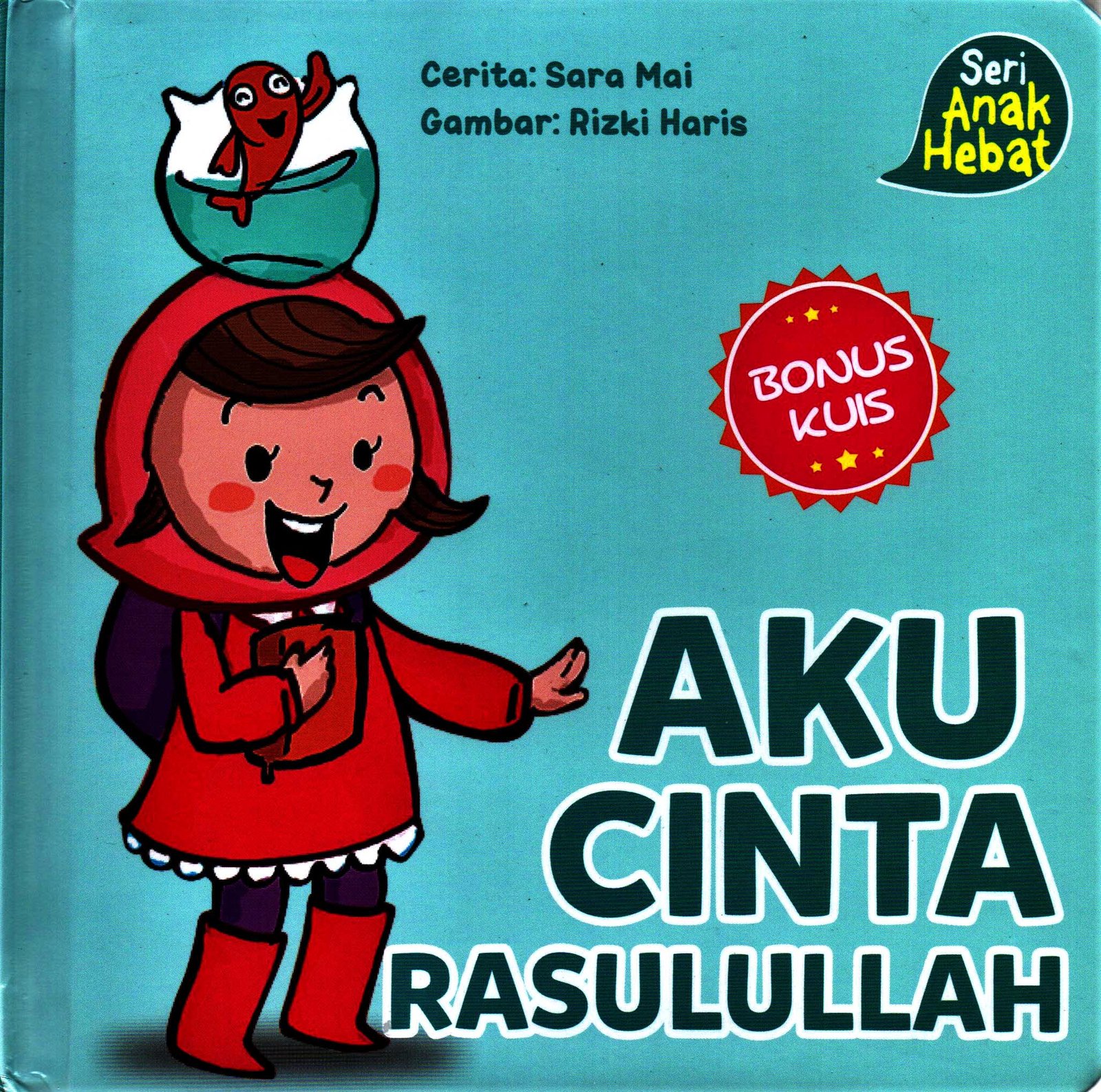 Cover Aku cinta rasulullah / SARA MAI