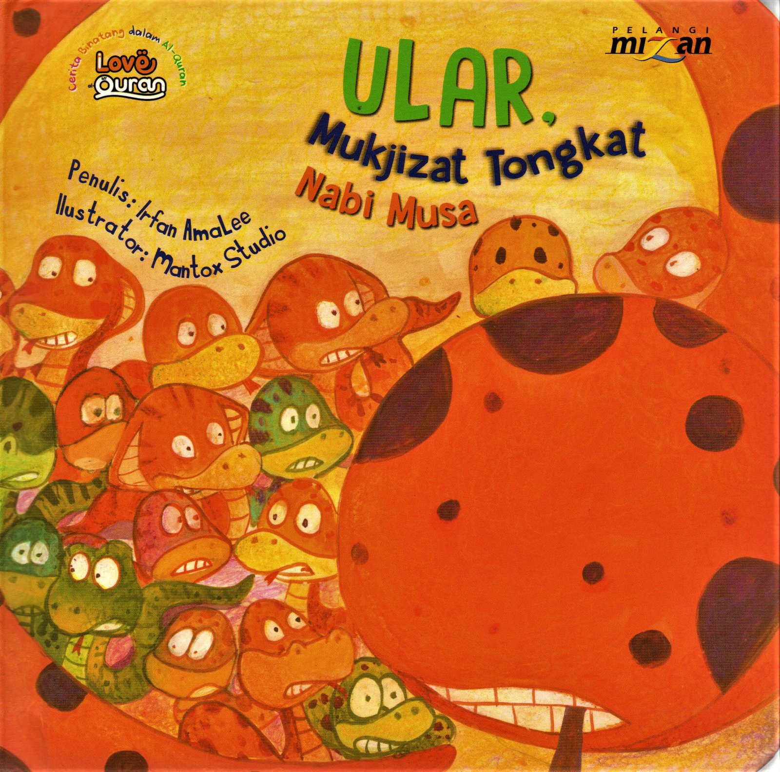 Cover Ular , mikjizat tongkat nabi musa / IRFAN AMALEE