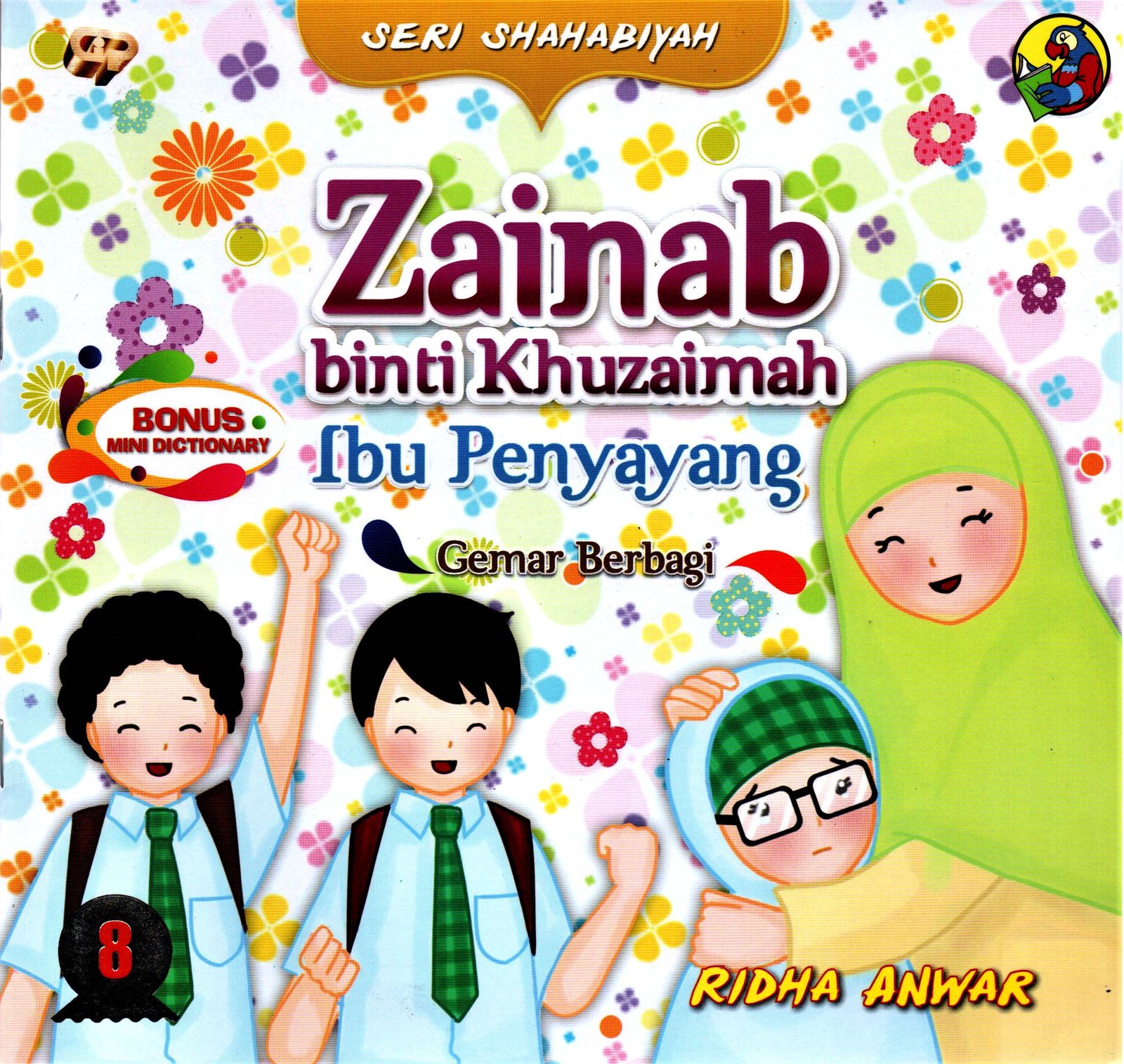 Cover zainab binti khuzaimah ibu penyayang :  gemar berbagi / RIDHA ANWAR
