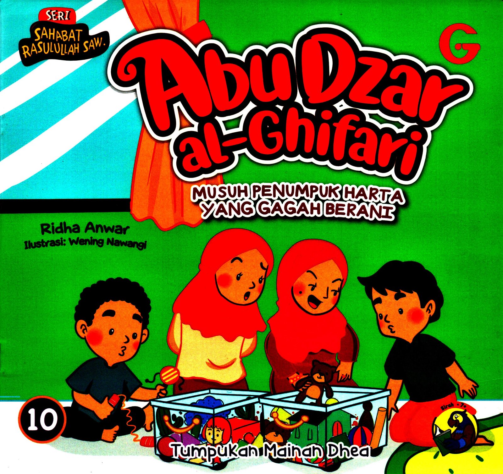 Cover Abu dzar al-ghifari musuh penumpuk harta yang gagah berani / RIDHA ANWAR