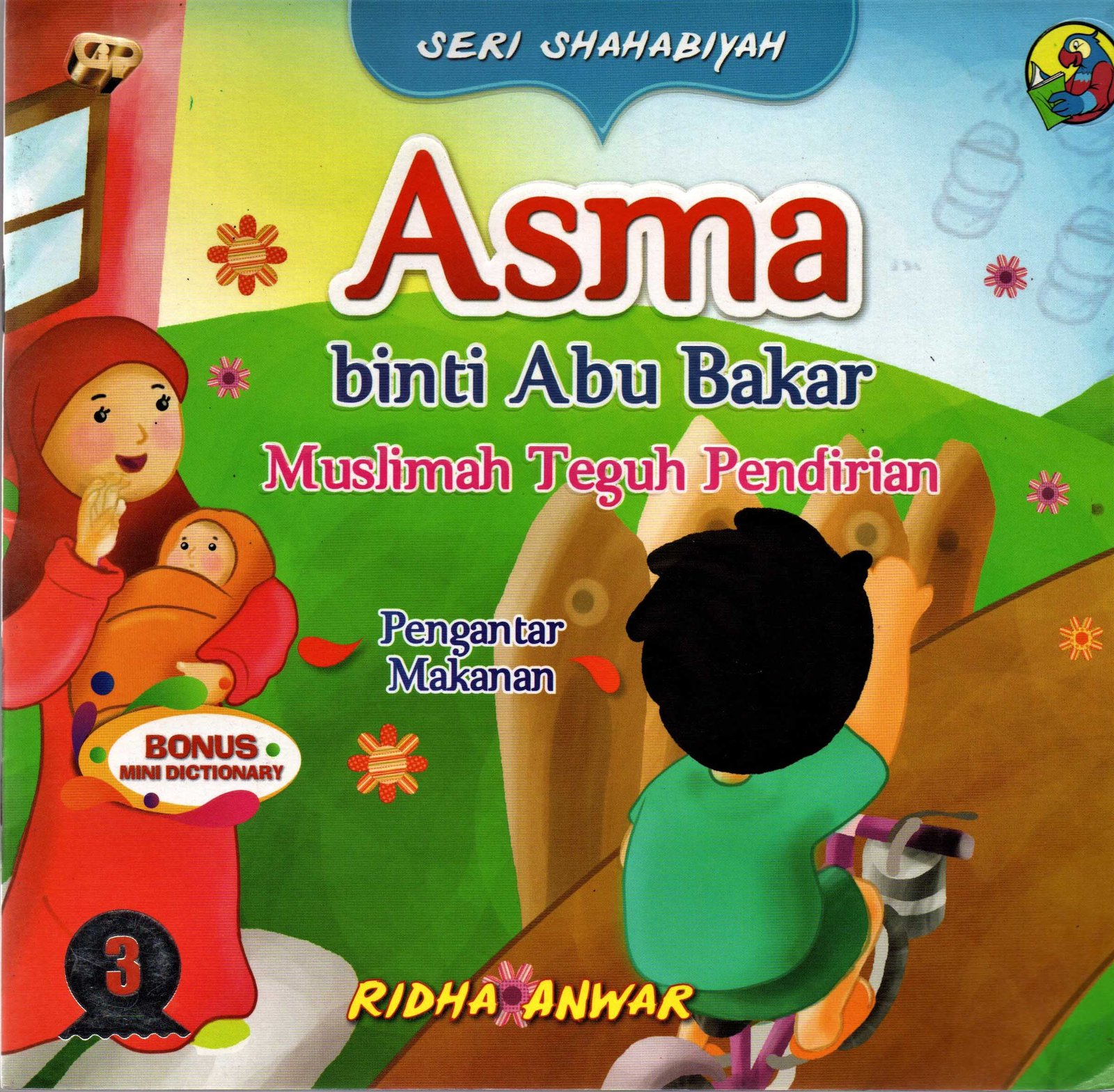 Cover Asma binti abu bakar  muslim teguh pendirian :  pengantar makanan / RIDHA ANWAR