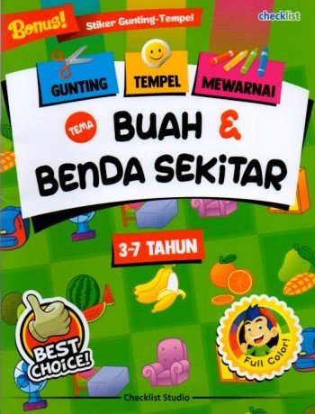 Cover Tema Buah dan Benda Sekitar :  3-7 Tahun / Checklist Studio