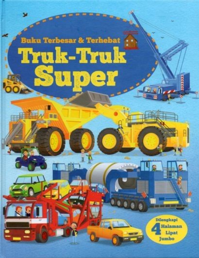 Cover Buku Terbesar dan terhebat Truk Truk Super / Yunita Candra Sari