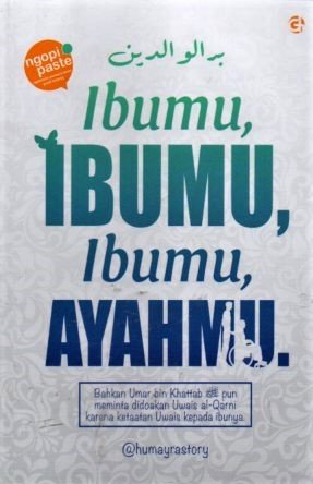 Cover Ibumu, Ibumu, Ibumu, Ayahmu / Ahmad Alawiy