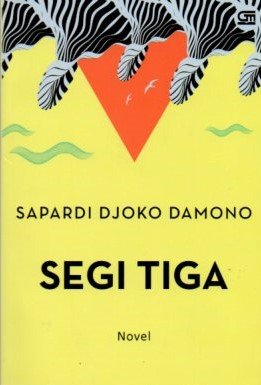 Cover Segi Tiga / Sapardi Joko Damono