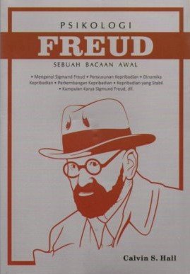 Cover Psikologi Freud Sebuah Bacaan Awal / Calvin S. Hall