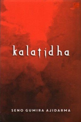 Cover Kalatidha / Seno Gurima Ajidarma
