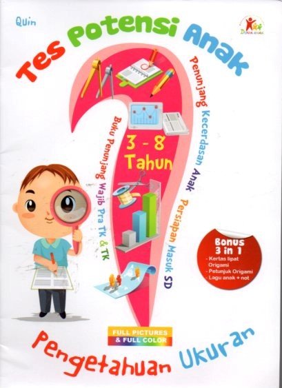 Cover Pengetahuan Ukuran :  Tes Potensi anak / Quin