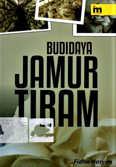 Cover Budidaya Jamur Tiram / Fidha Hasyim