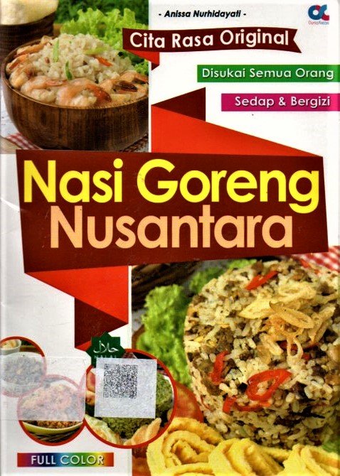 Cover Nasi goreng nusantara / Anissa Nurhayati