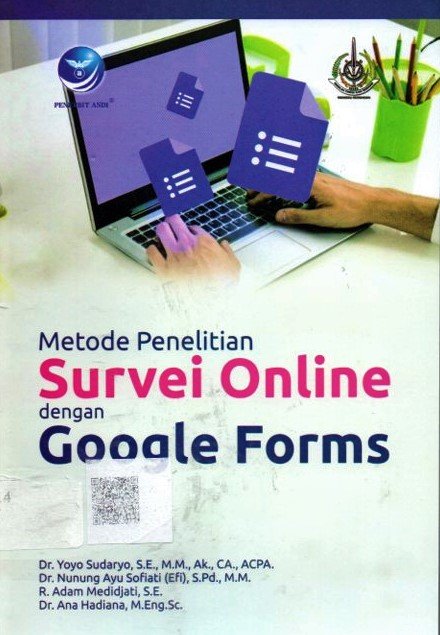 Cover Metode Penelitian Survei Online dengan Google Forms / Yoyo Sudaryo