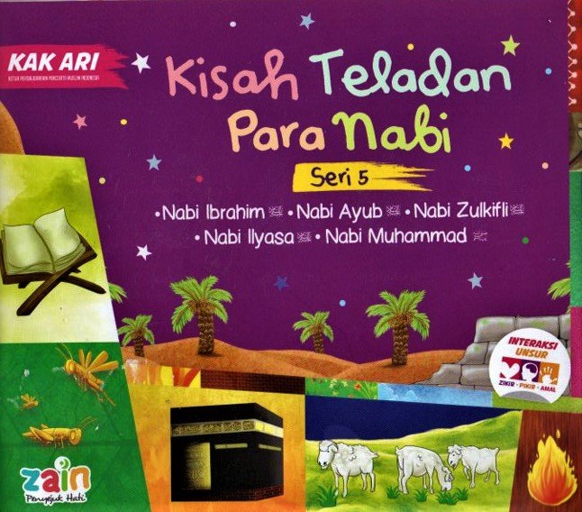 Cover Kisah teladan pra nabi seri 5 :  * nabi ibrahim * nabi ayub * nabi zulkifli * nabi ilyas * nabi muhammad / Ari