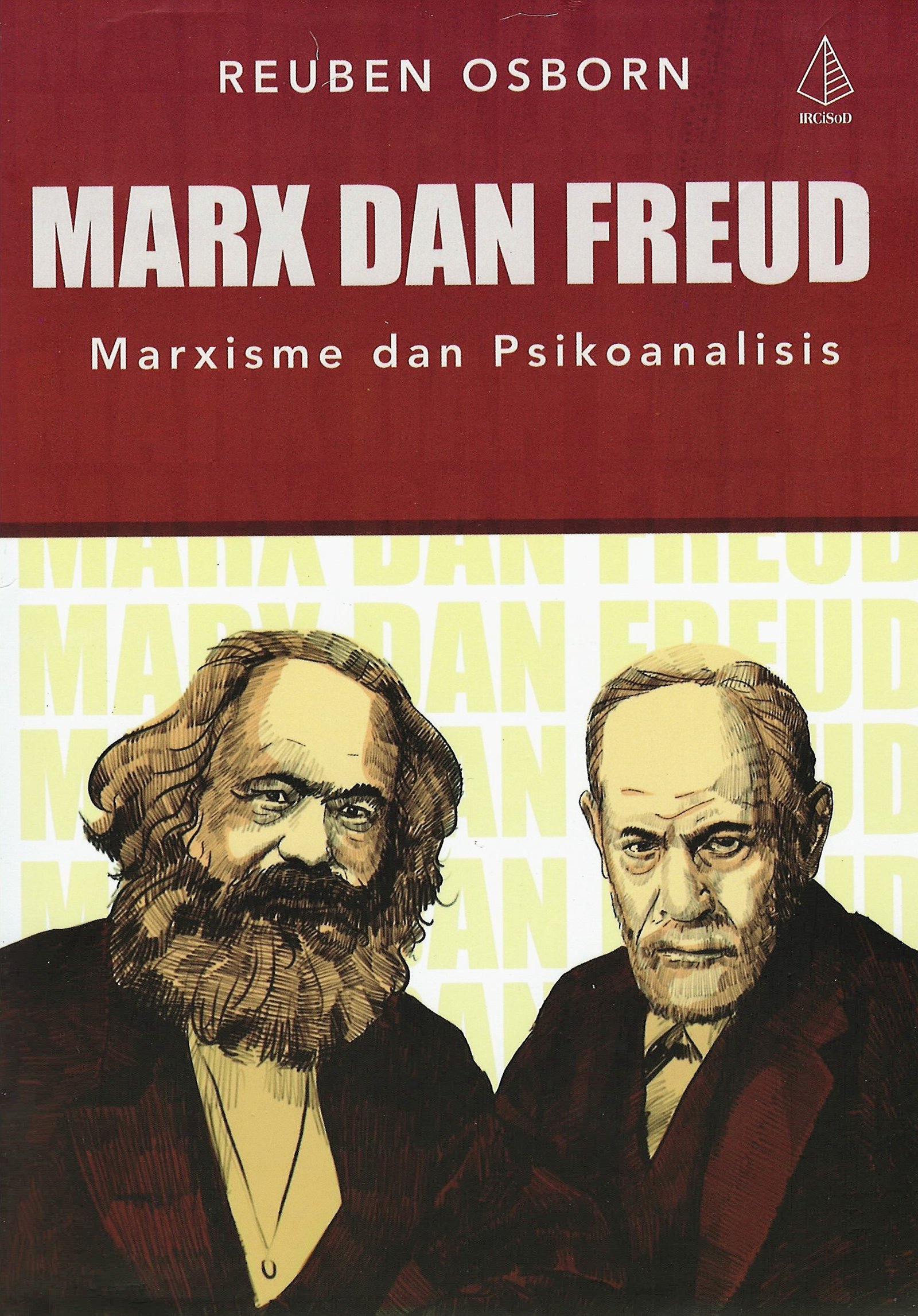 Cover Marx dan freud :  Marxisme dan psikonalisis / Ruben osborn