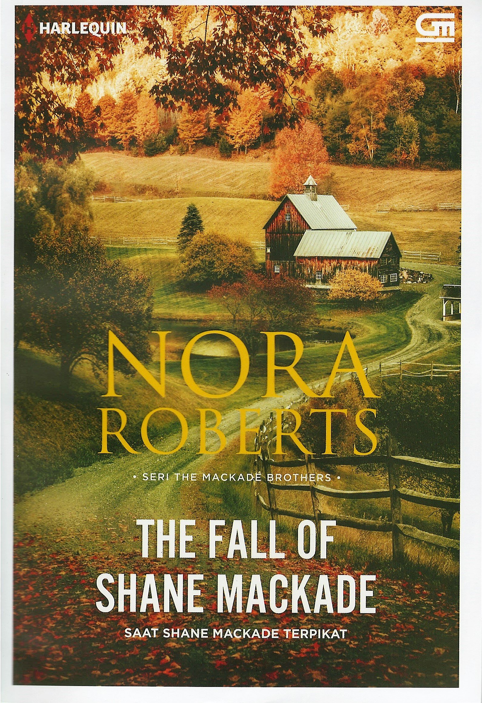 Cover The Fall Of Shane Mackade :  Saat Shane Mackade Terpikat / Nora Roberts