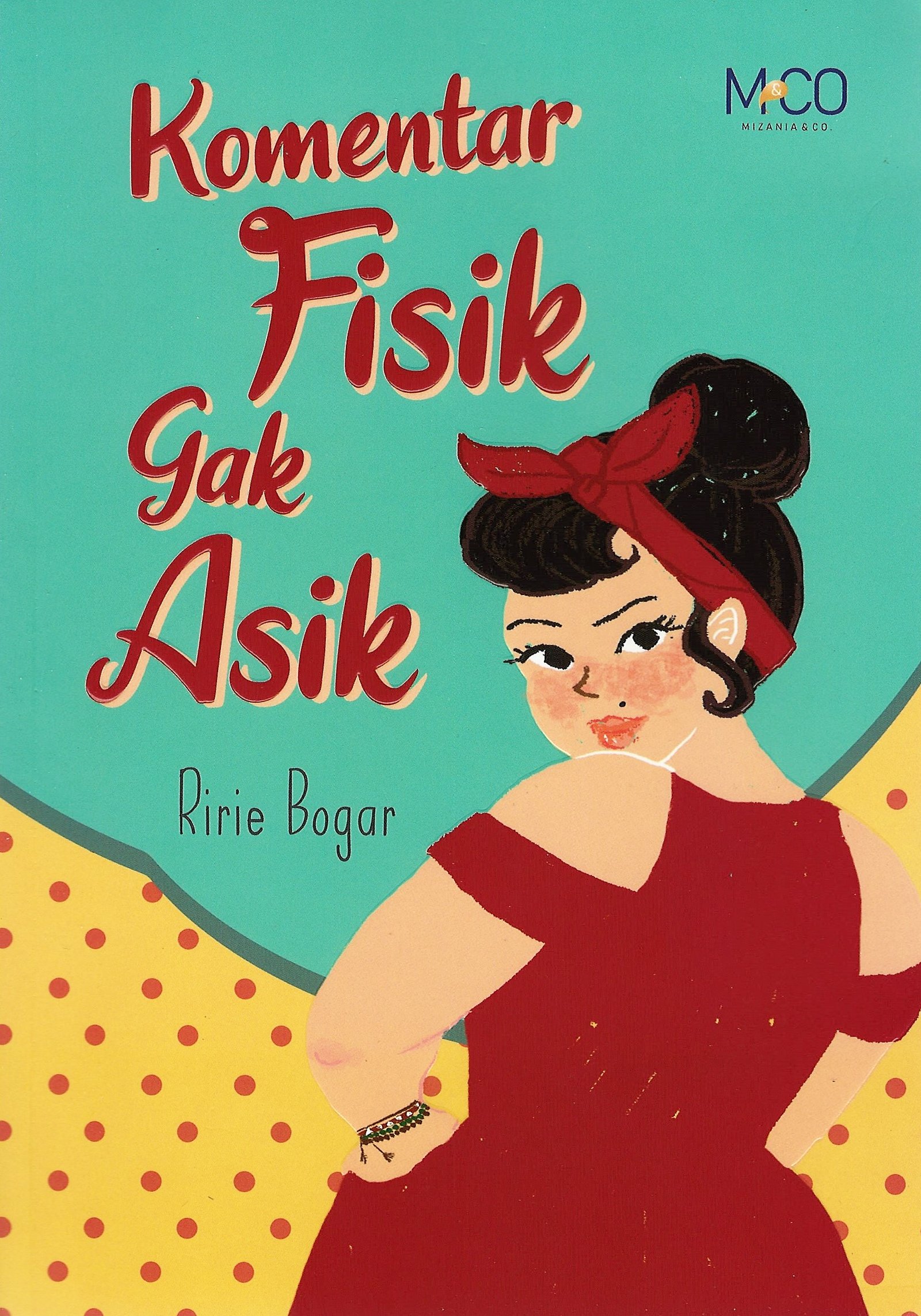 Cover Komentar Fisik Gak Asik / Ririe Bogar