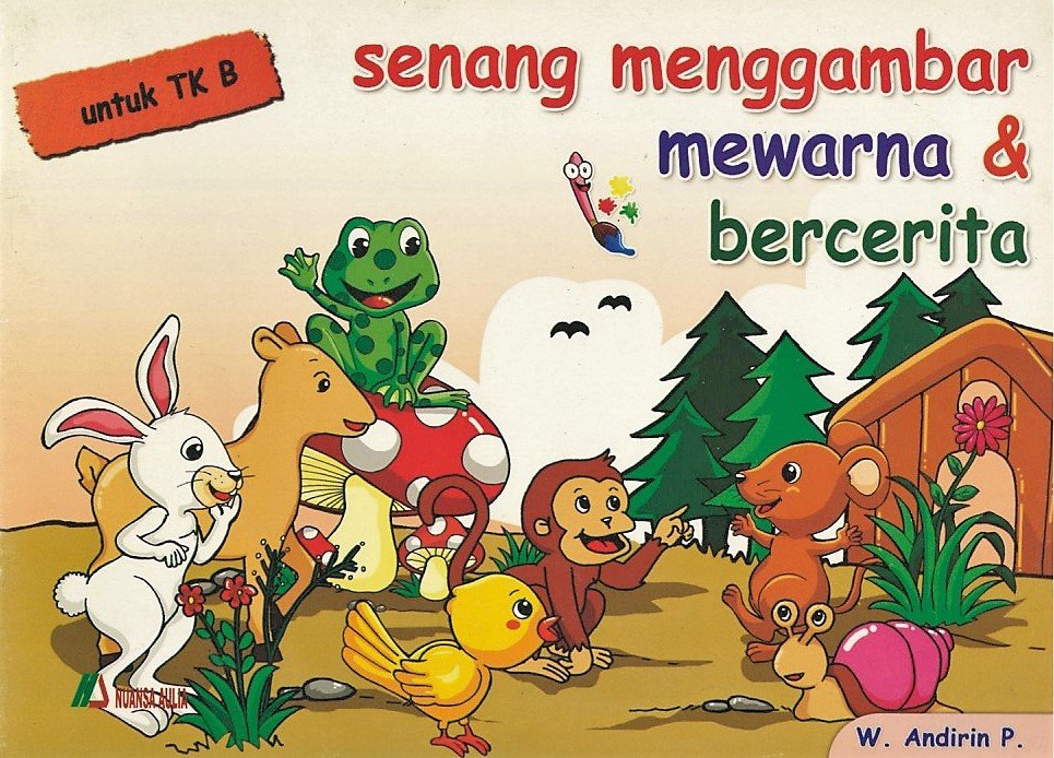 Cover Senang Menggambar Mewarna dan Bercerita / W.Andirin p.