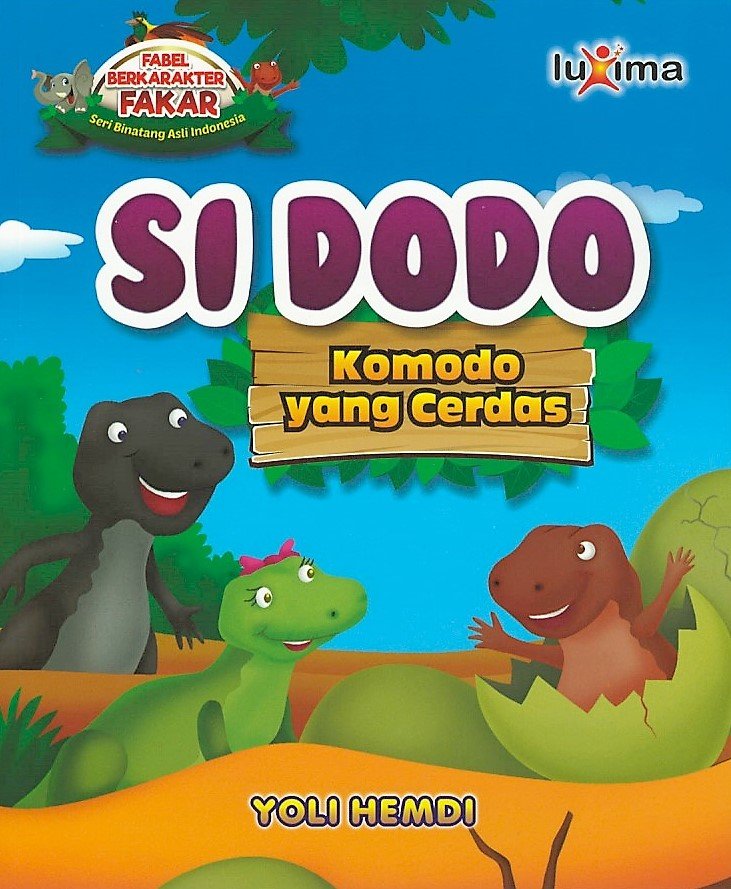 Cover Si Dodo Komodo Yang Cerdas / Yoli Hendi