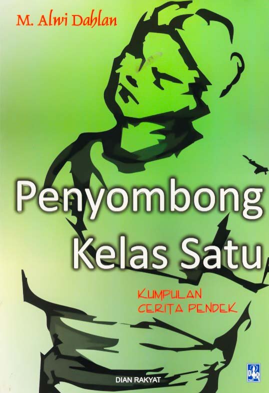 Cover Penyombong Kelas Satu / M.Alwi Dahlan