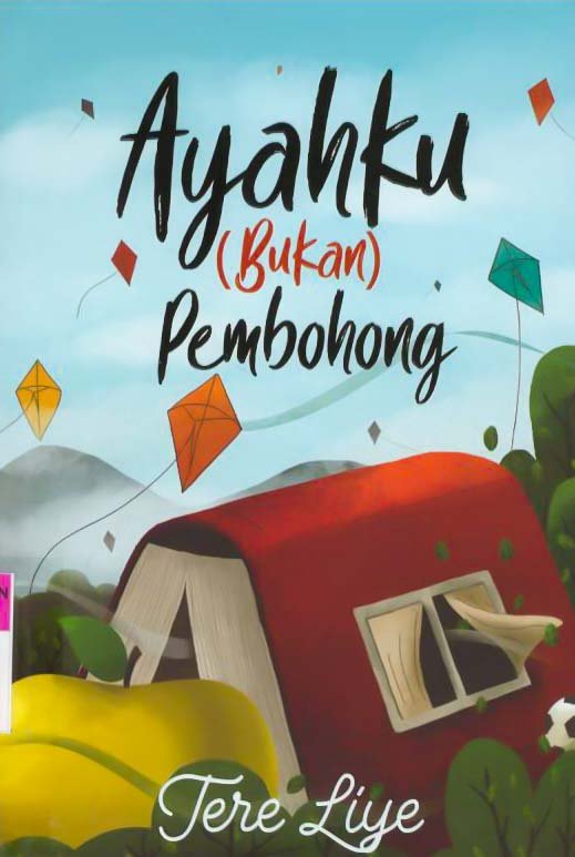 Cover Ayahku Bukan Pembohong / Tere Liye