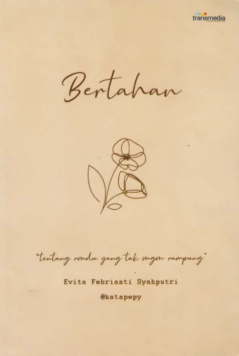 Cover Bertahan :  Tentang Rindu yang Tak Ingin Rampung / Evita Febrianti Syahputri