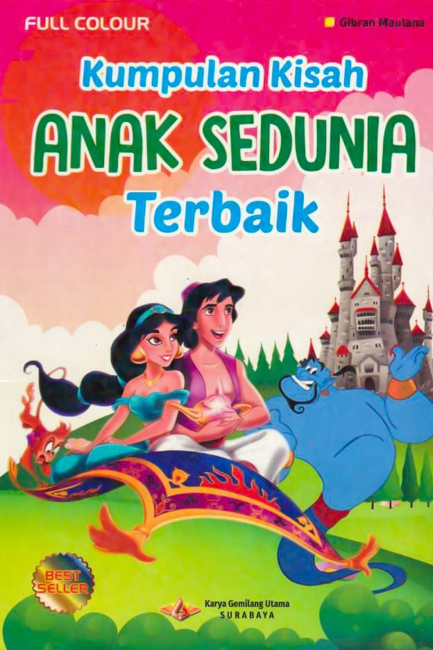 Cover kumpulan kisah anak sedunia terbaik / Gibran Maulana
