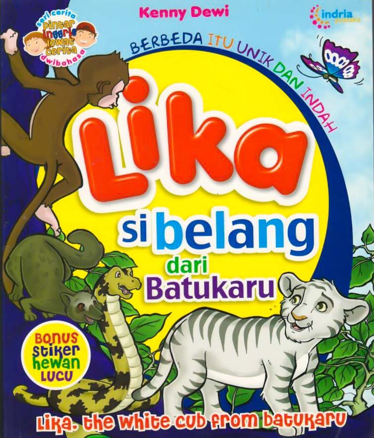 Cover Lika si belang dari batukaru :  Berbeda itu indah / Kenny Dewi