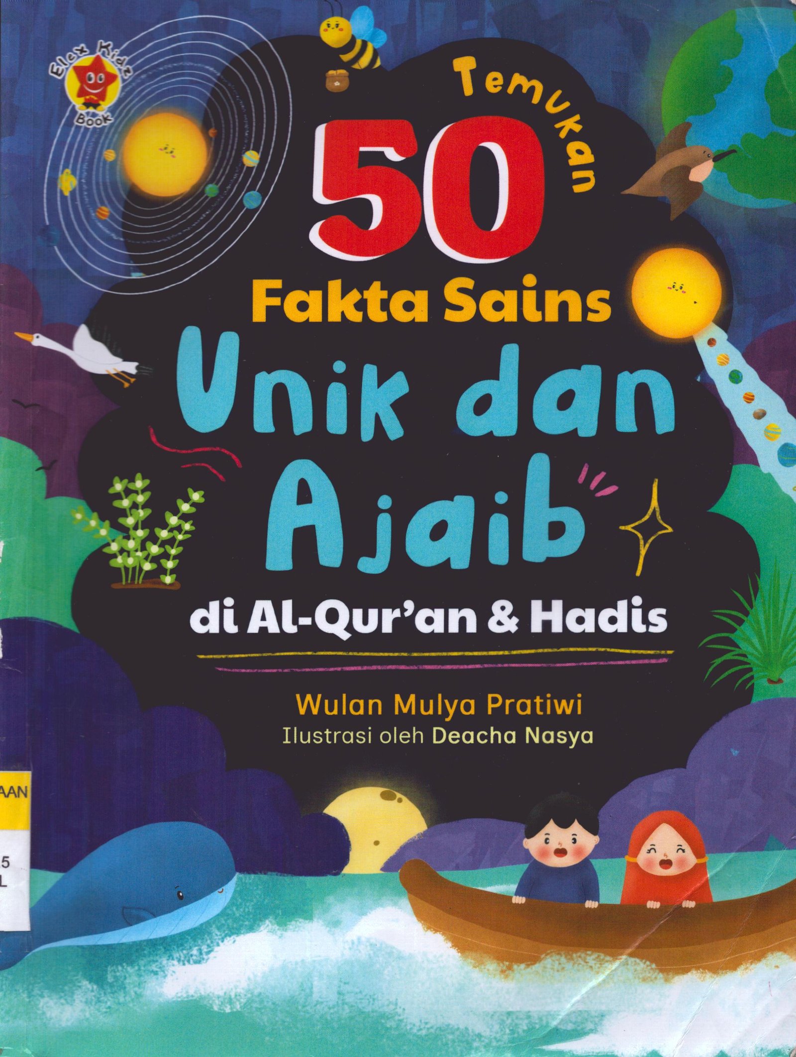 Cover Temukan 50 Fakta Sains Unik Dan Ajaib / Wulan Mulya Pratiwi