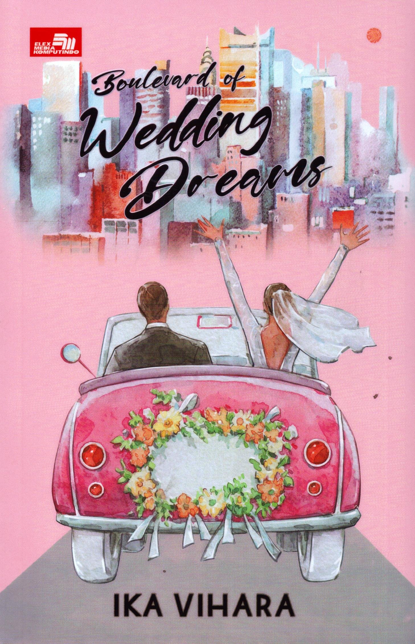 Cover Boulevard Of Wedding Dreams / Ika Vihara
