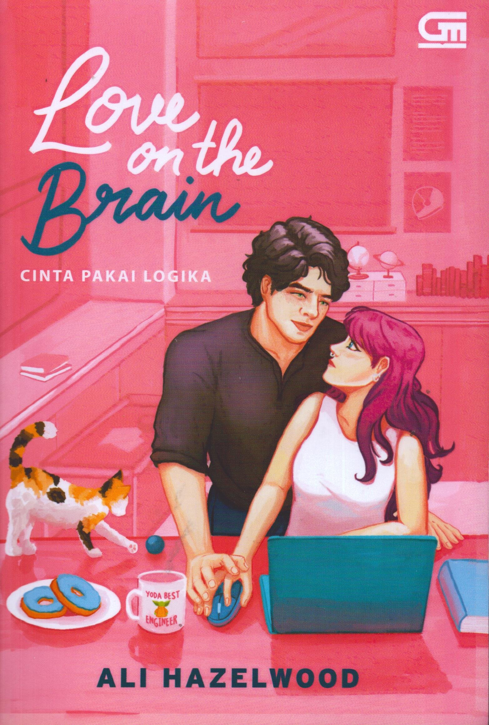 Cover Love on the brain cinta pakai logika / Ali Hazelwood